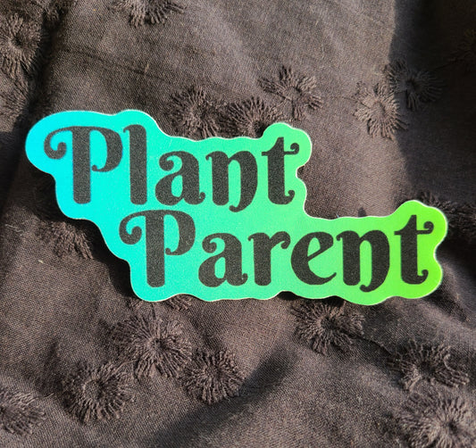 Plant Parent Sticker